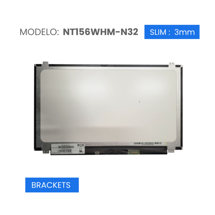 VC-PANTALLA LAPTOP 15.6 LED HD 1366x768 30 PINES 19mm BRACKETS NT156WHM-N32