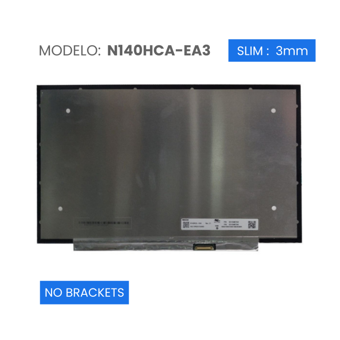 VC-PANTALLA LAPTOP 14 IPS LCD FHD 1920x1080 30 PINES 19mm NO BRACKETS N140HCA-EA3