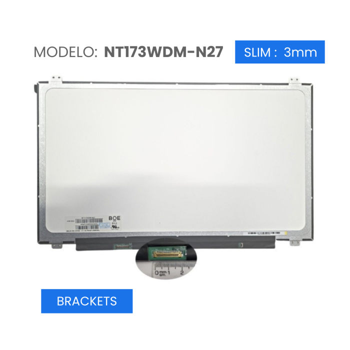 VC-PANTALLA LAPTOP 17.3 LCD HD+ 1600x900 30 PINES BRACKETS NT173WDM-N27