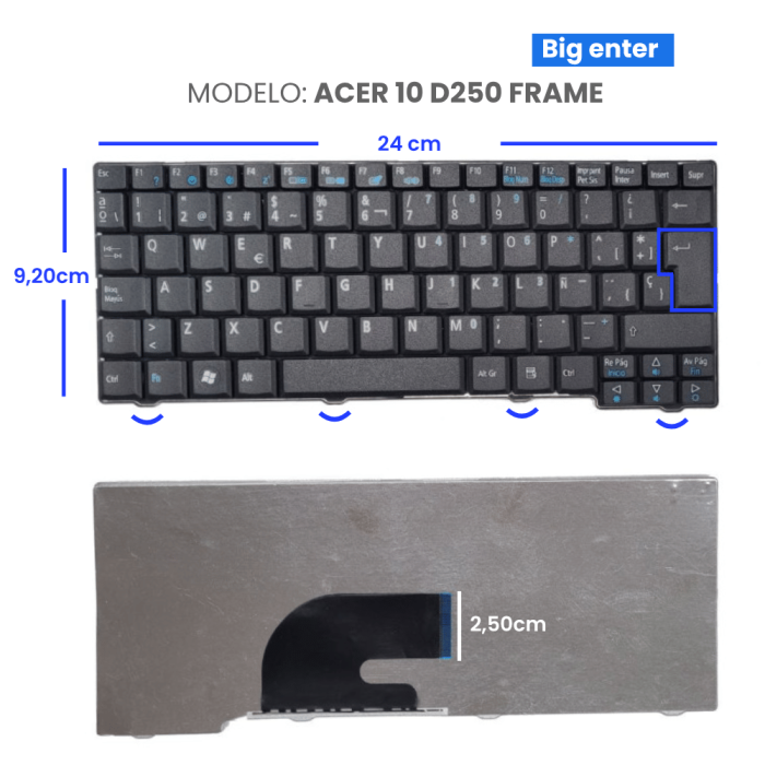 VC-TECLADO PARA ACER 10 D250 FRAME BIG ENTER
