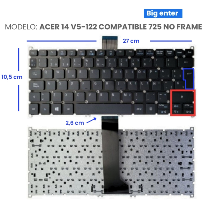 VC-TECLADO PARA ACER 14 V5-122 COMPATIBLE CON 725 NO FRAME BIG ENTER
