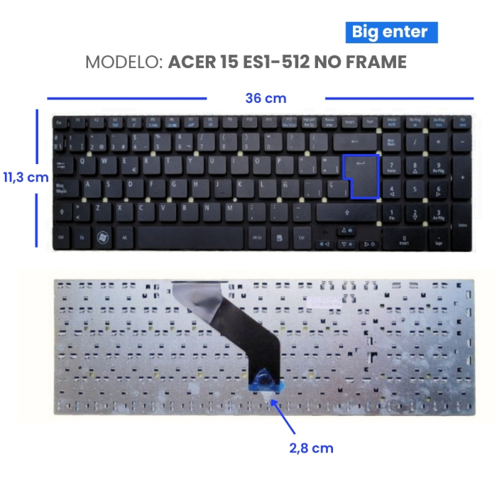 VC-TECLADO PARA ACER 15 ES1-512 NO FRAME BIG ENTER