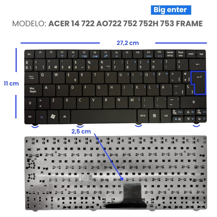 VC-TECLADO PARA ACER 14 722 AO722 752 752H 753 FRAME BIG ENTER